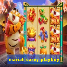 mariah carey playboy